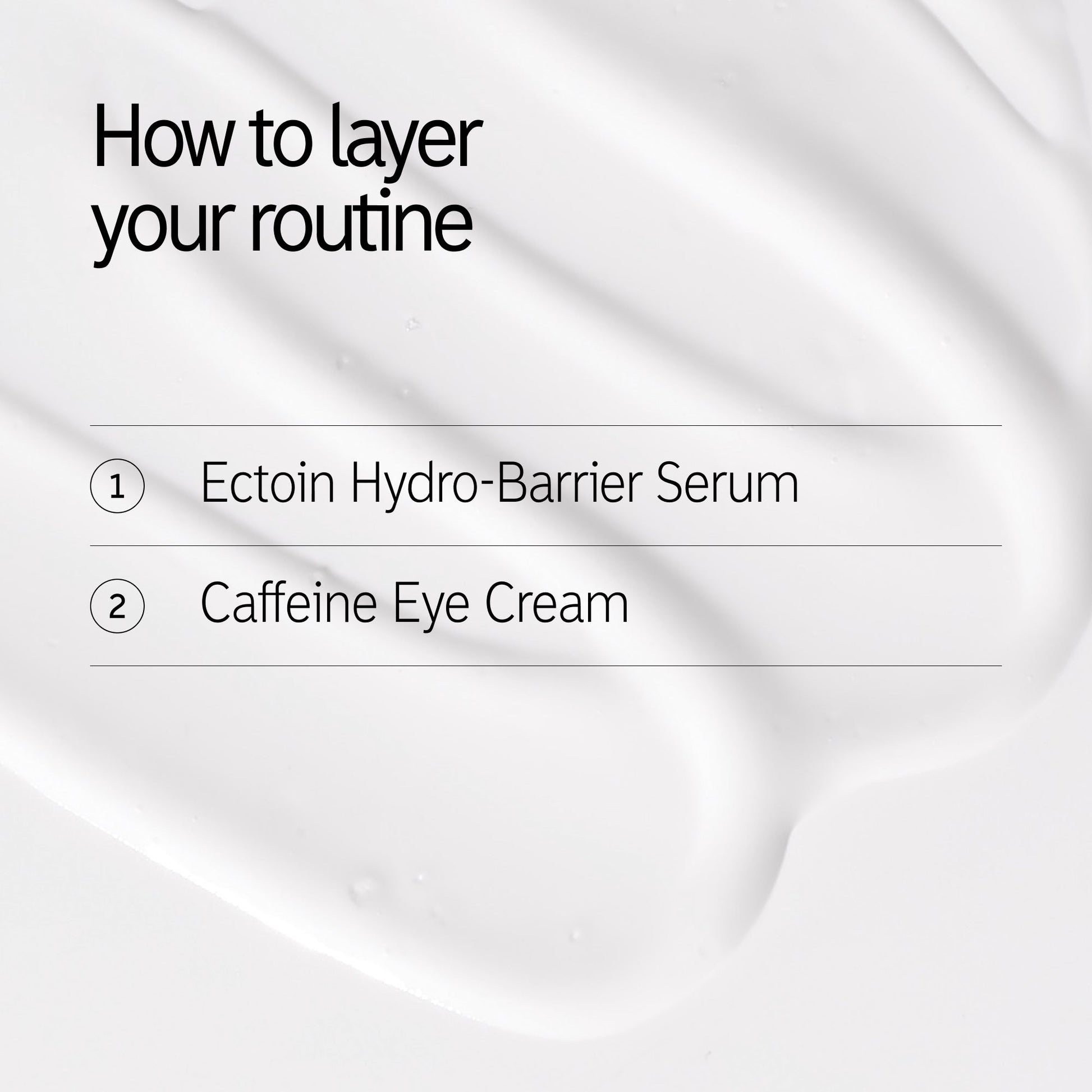 wake-up-and-hydrate-duo-r8 CaffEye_EctoinDuo_HowToLayer_2000x2000_bdfcc3fc-6b4c-4dad-a7d0-2320ae3cb1c7.jpg