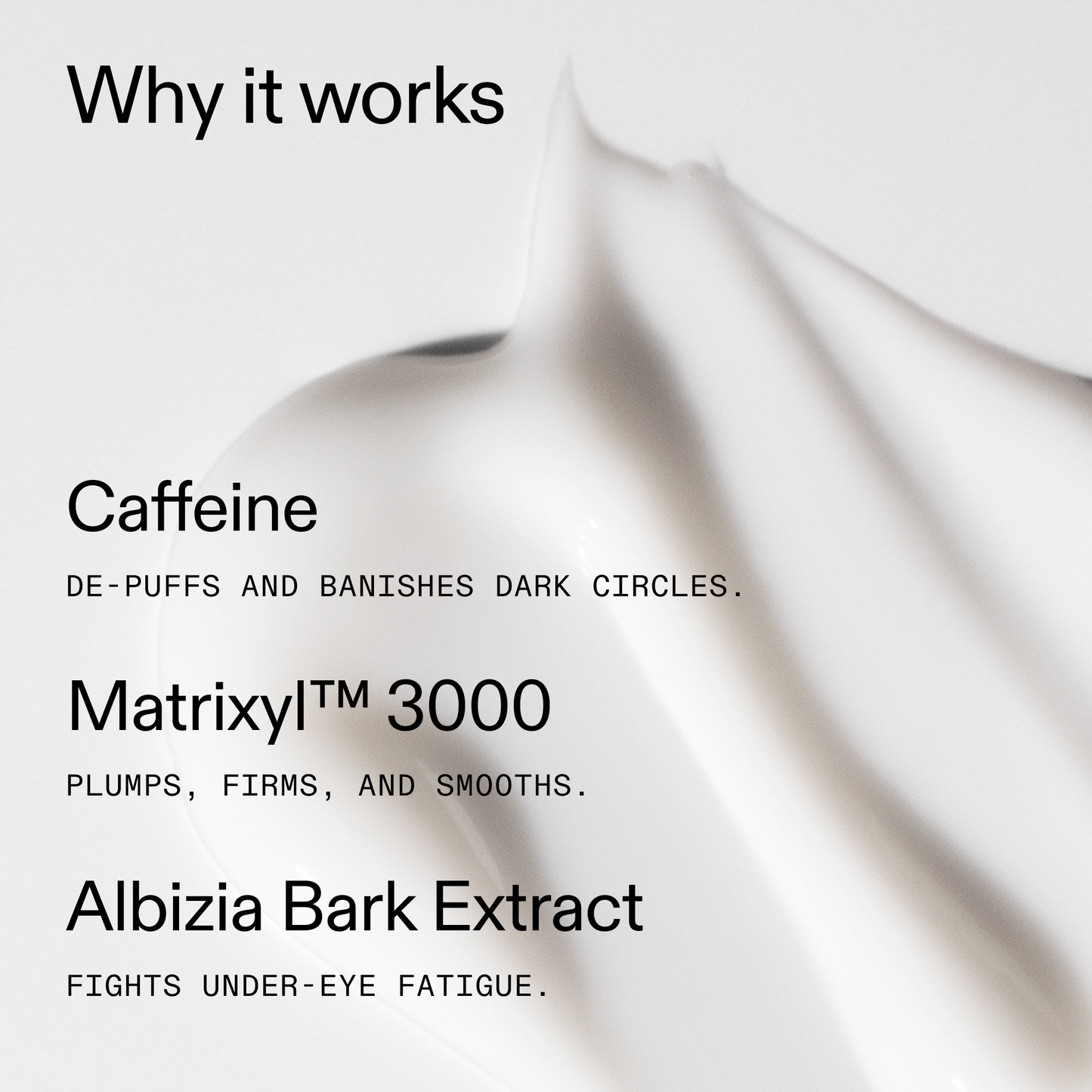 caffeine-eye-cream-e8 Caffeine_Eye_Why_it_works_2000x2000_fa0118f9-400f-4f52-8f34-aeb50229442c.png
