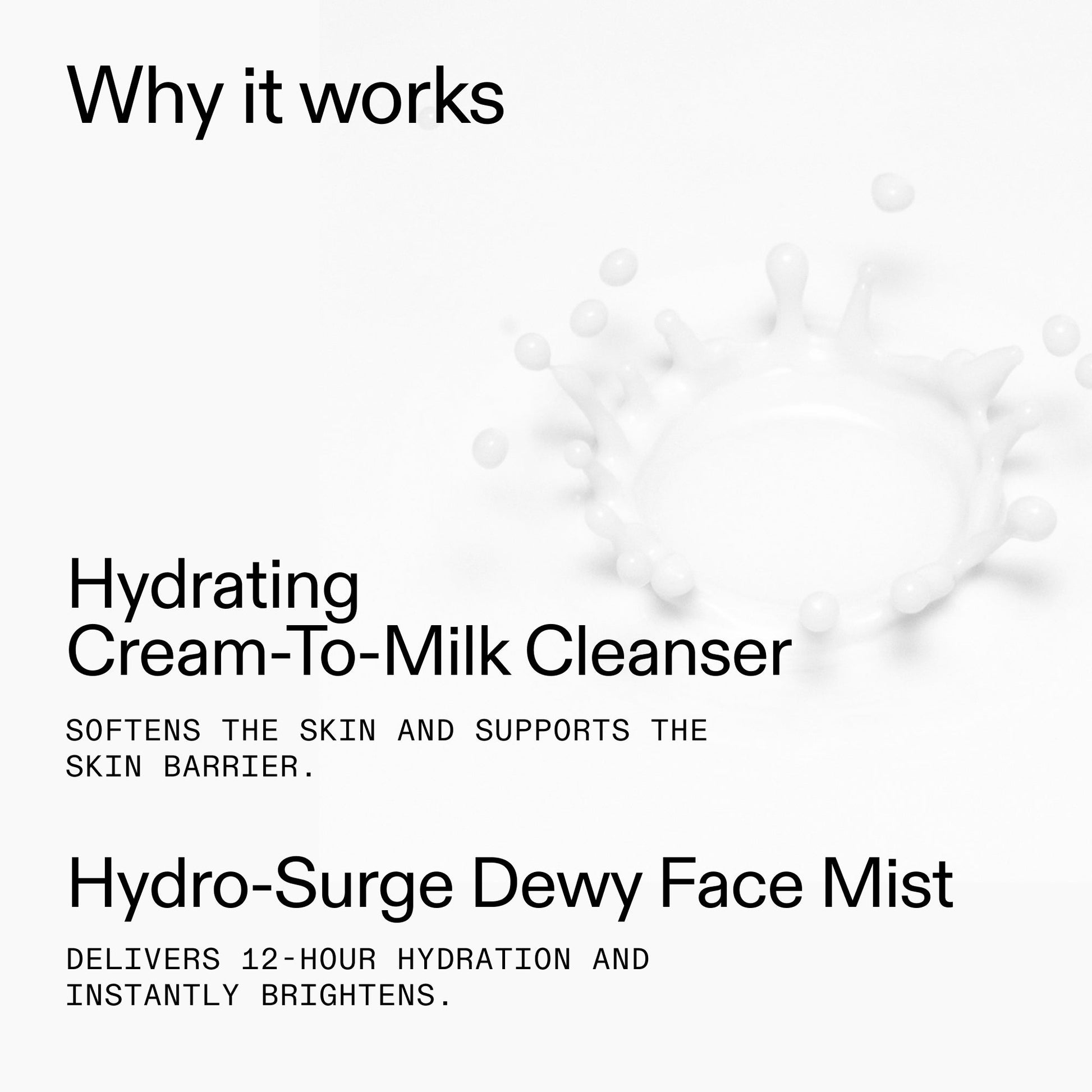 hydrating-cleanser-and-face-mist-duo-o8 Cleanse_and_Refresh_Duo_Why_it_works_2000x2000_99a75ec1-8d6f-4ce6-8a14-5b1805ab911d.jpg
