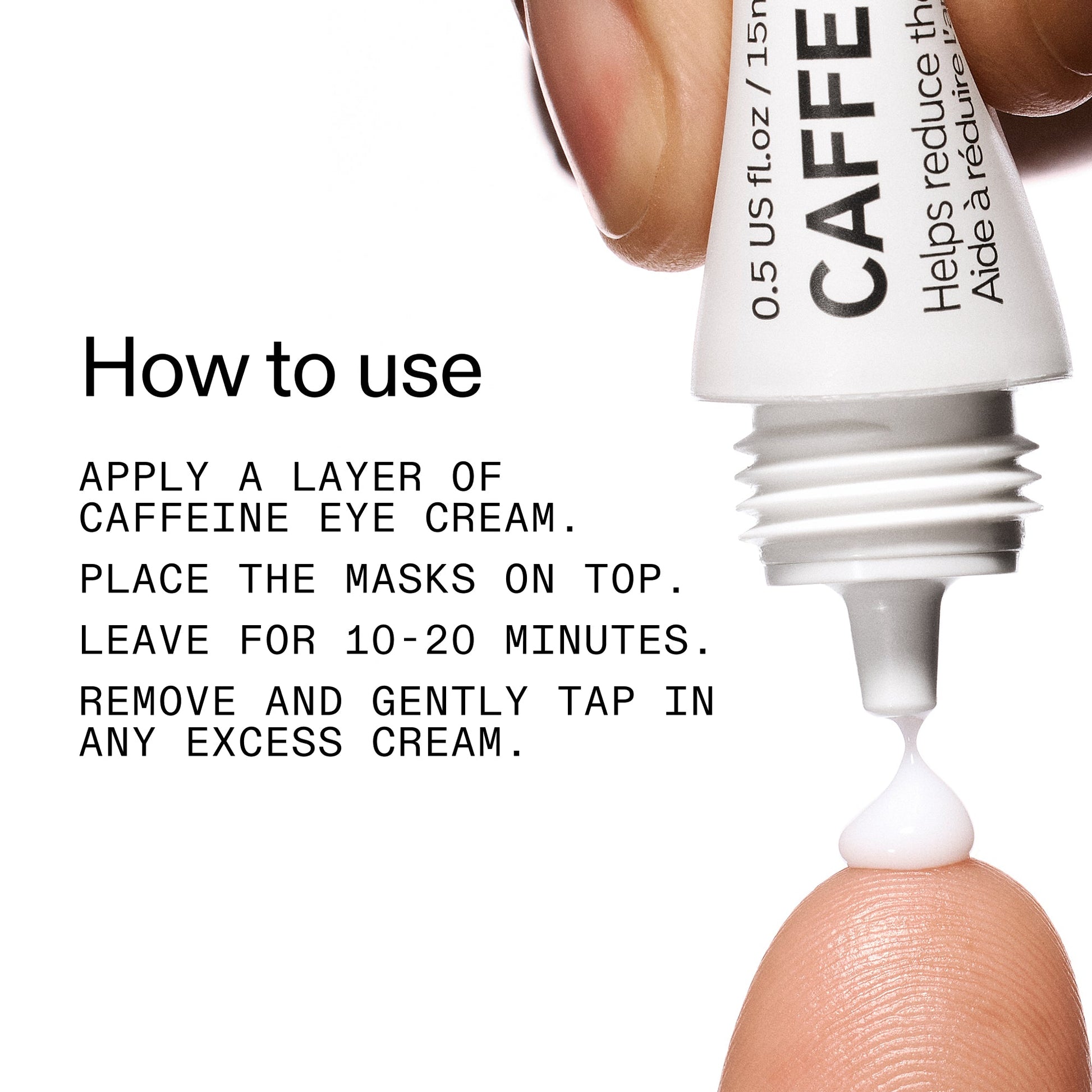 reusable-eye-patches-and-caffeine-eye-cream-duo-g0 EyePatches_CaffeineEyeCream_Duo_Howtouse_2000x2000_cc444253-3d8e-49d9-bac9-71687008b63f.jpg
